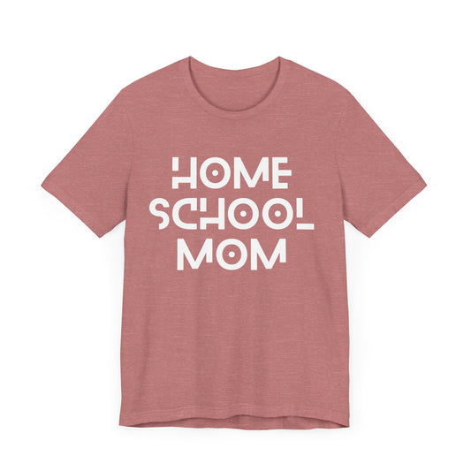 Homeschool Mom (White Design)