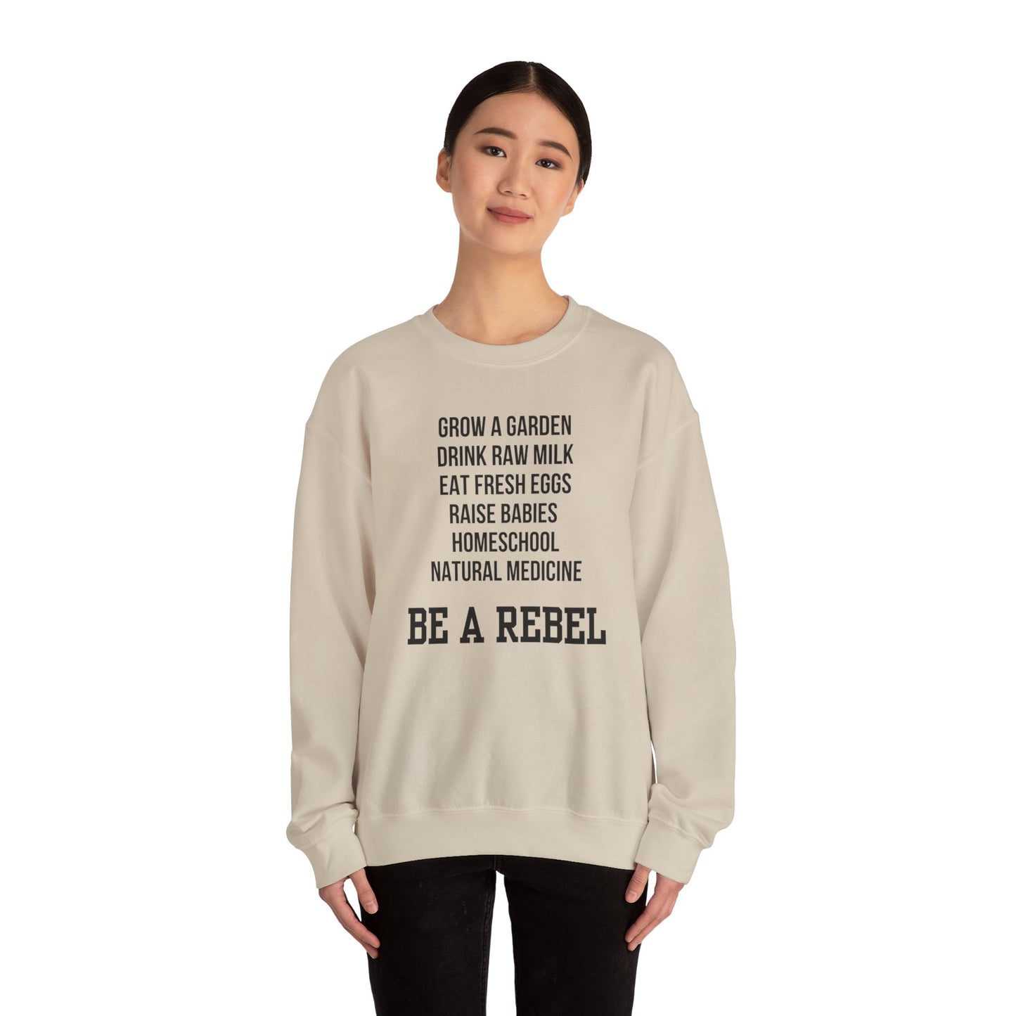 Be A Rebel Crewneck