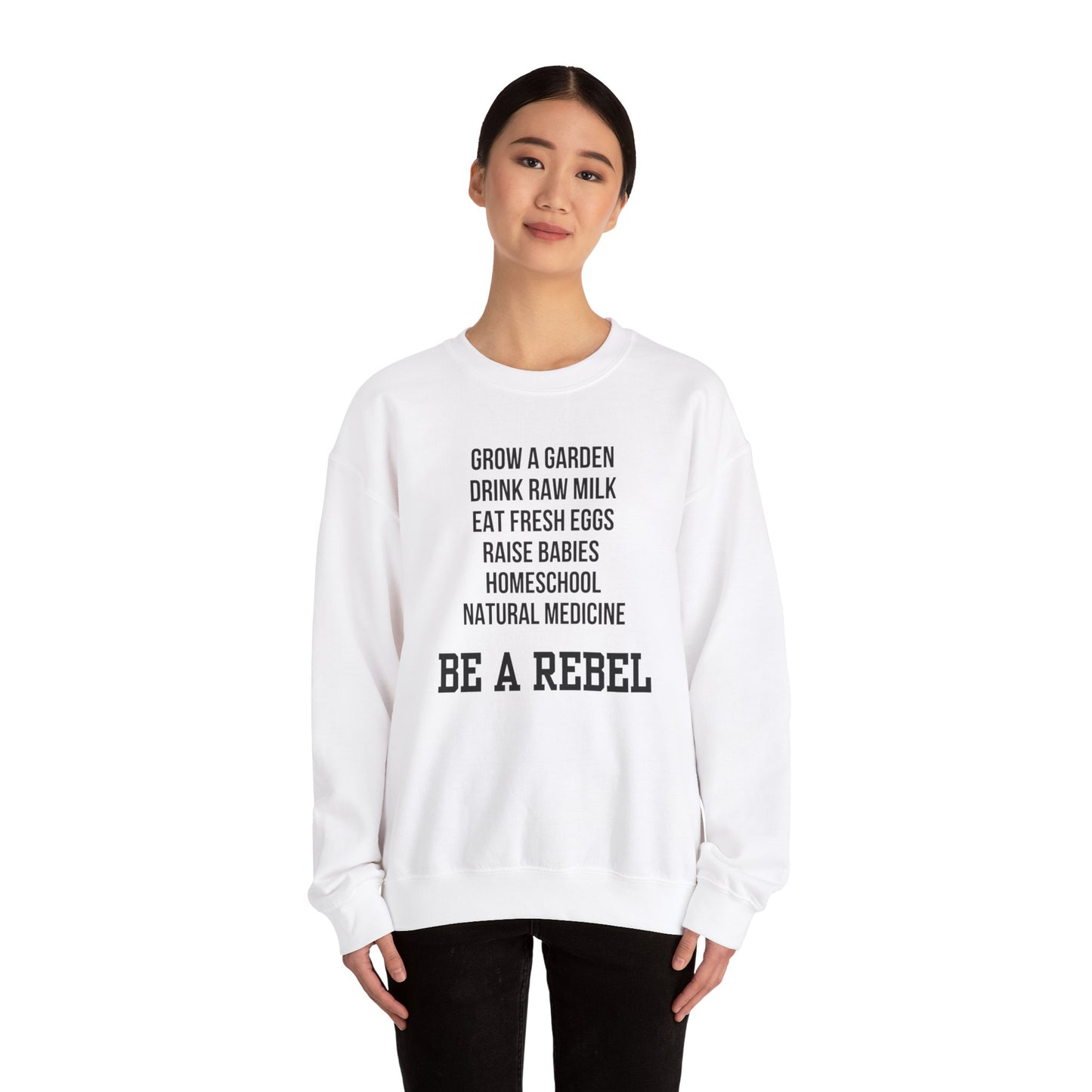 Be A Rebel Crewneck