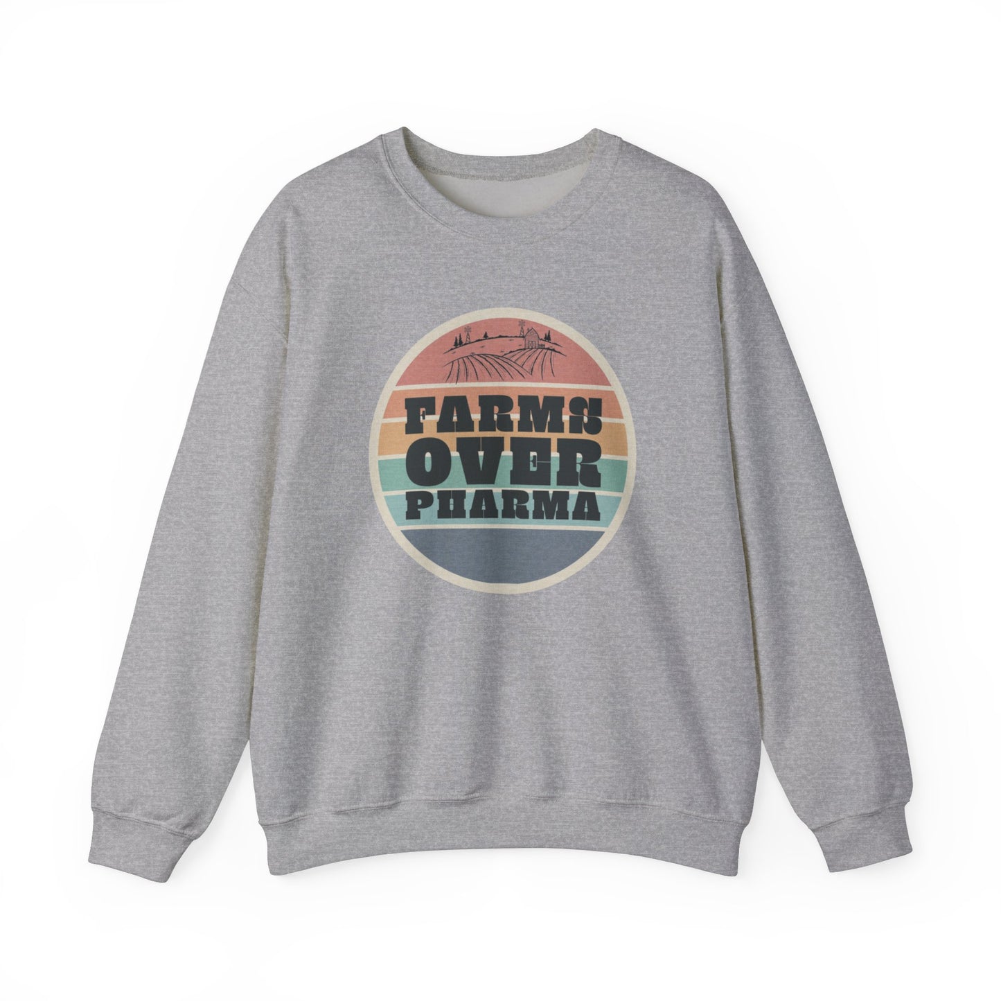 Farms Over Pharma Sweatshirt