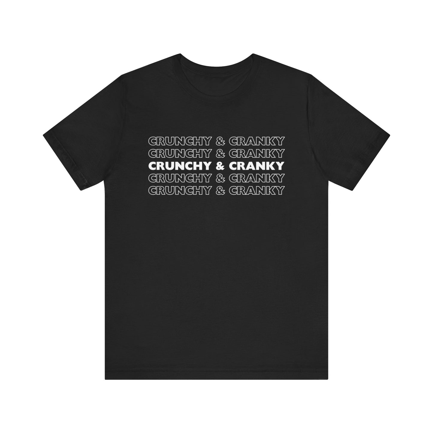 Crunchy & Cranky - MAHA Tshirt