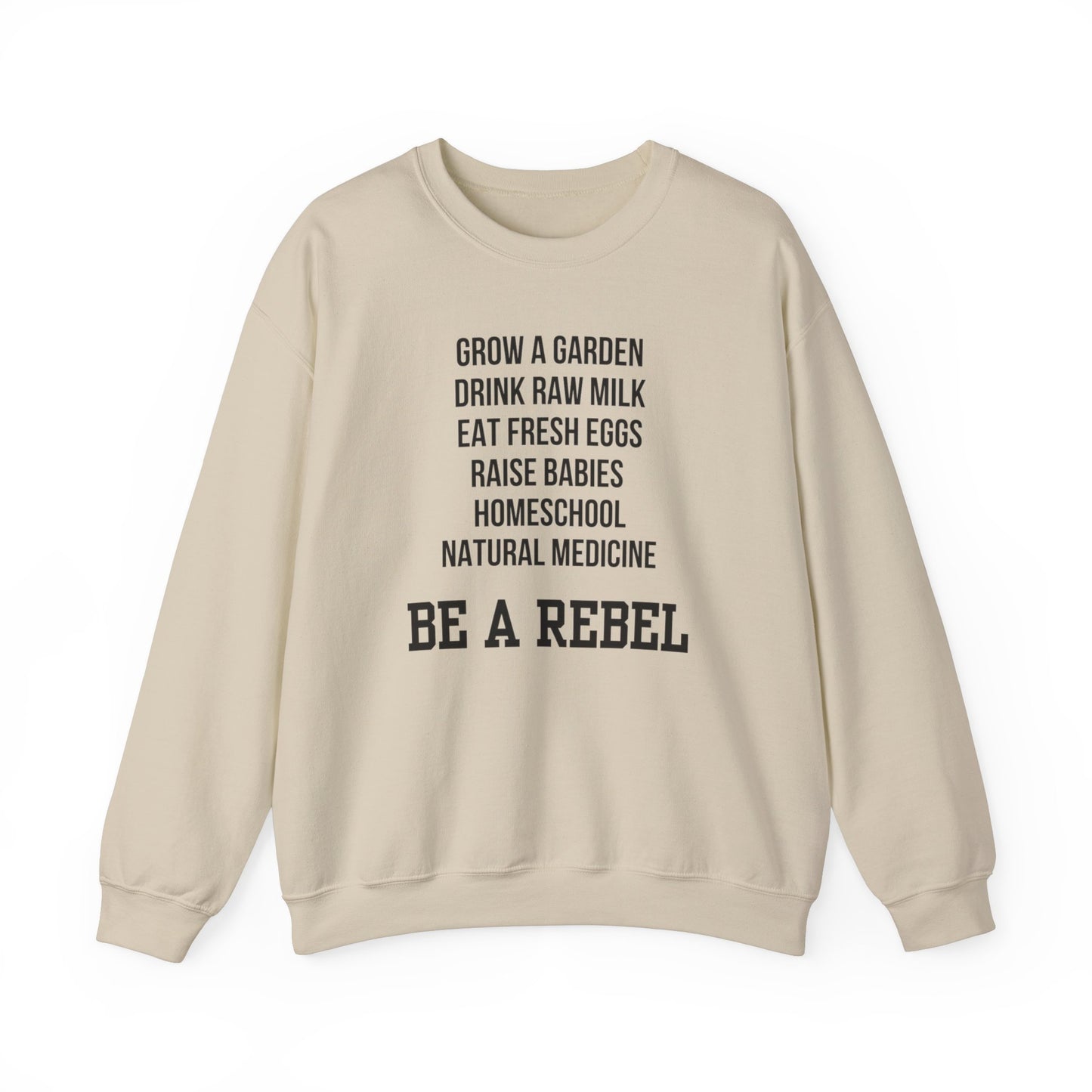 Be A Rebel Crewneck