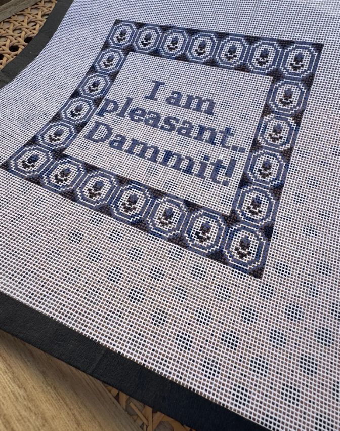 I Am Pleasant Needlepoint Canvas 8x8 | Steel Magnolias