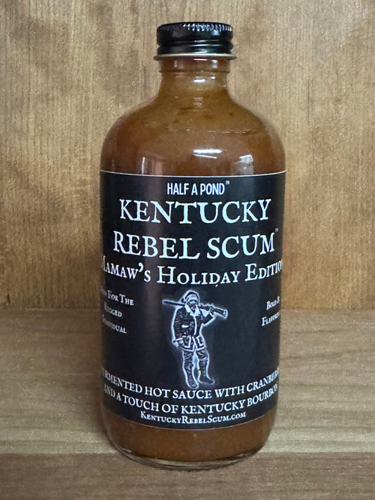 Kentucky Rebel Scum Mamaw's Holiday Edition fermented hot sauce bottle